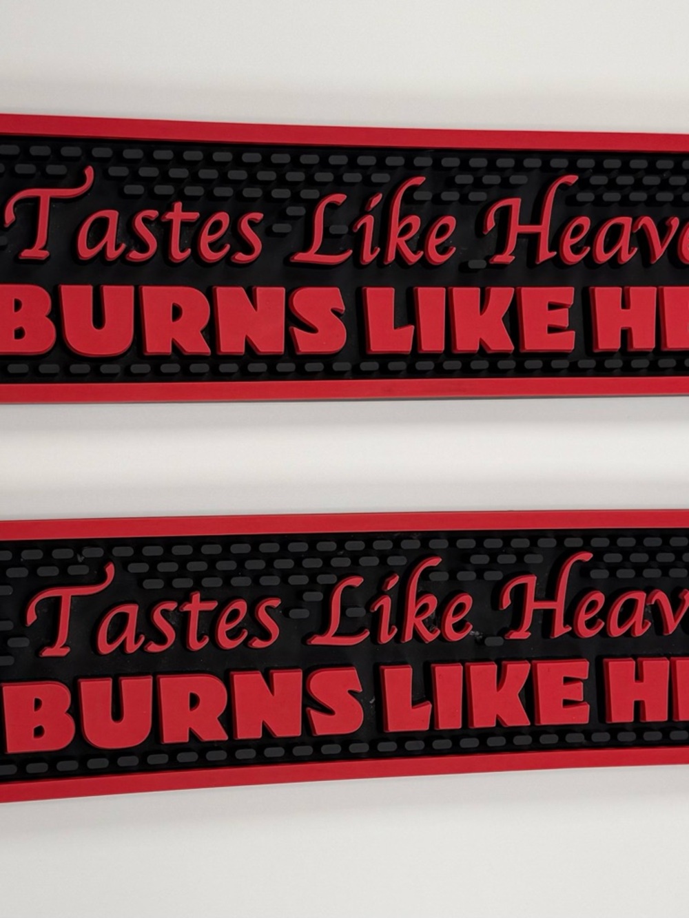 Black & Red Rubber Bar Rail Mat - "Tastes Like Heaven, Burns Like Hell"